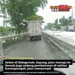 Infografis | Pantura arah Demak selain perbaikan rigid di Sayung titik perbaikan lainnya adalah di Karangtengah, perbaikan berupa pemasangan cor beton memakan lajur kanan. Lalu lintas merayap karena jalur menyempit, hati-hati Kawan Rasika.