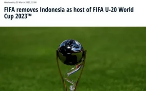 FIFA Cabut Status Indonesia Sebagai Tuan Rumah Piala Dunia U-20 2023
